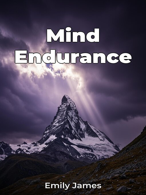 Title details for Mind Endurance by Emily James - Available